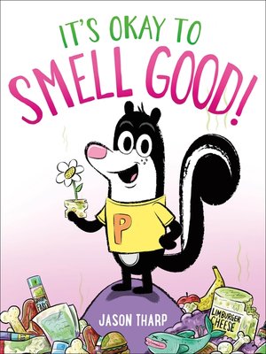 cover image of It's Okay to Smell Good!